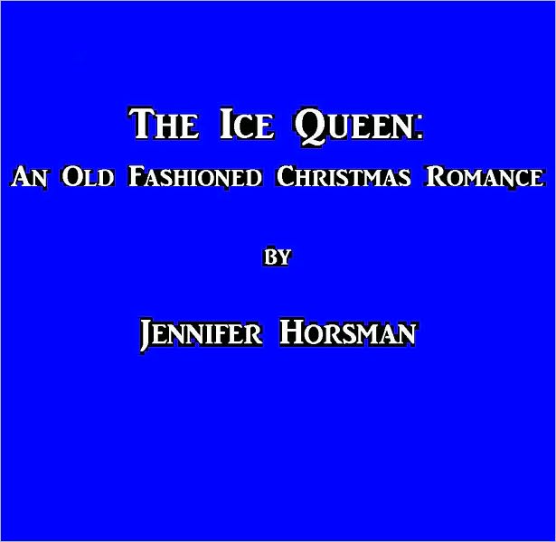 The Ice Queen: A Christmas Romance