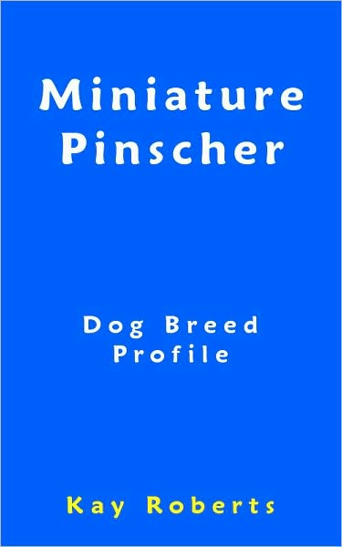 Miniature Pinscher Dog Breed Profile
