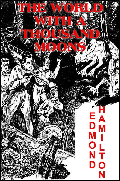 The World with a Thousand Moons