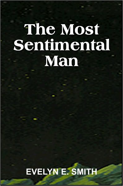 The Most Sentimental Man