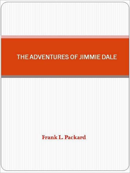THE ADVENTURES OF JIMMIE DALE