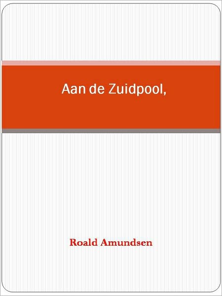 Aan de Zuidpool