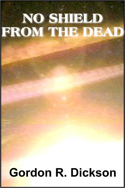 No Shield from the Dead