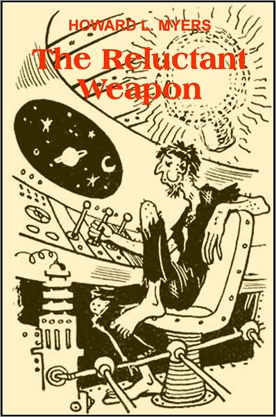 The Reluctant Weapon
