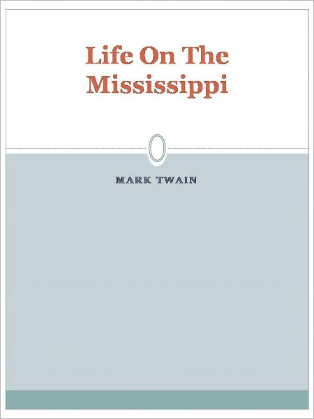 Life on the Mississippi