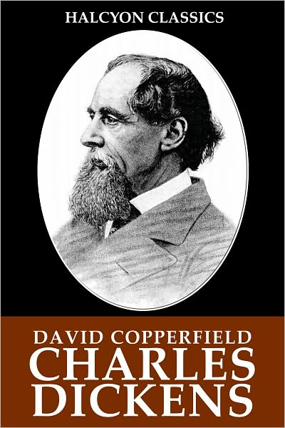 David Copperfield by Charles Dickens