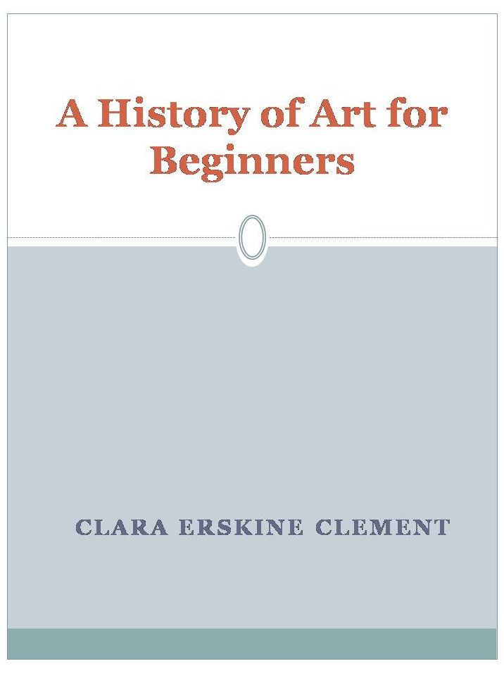 A History of Art for Beginners and Students
