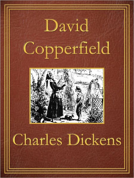 David Copperfield: Premium Edition (Unabridged and Illustrated) [Optimized for Nook and Sony-compatible]