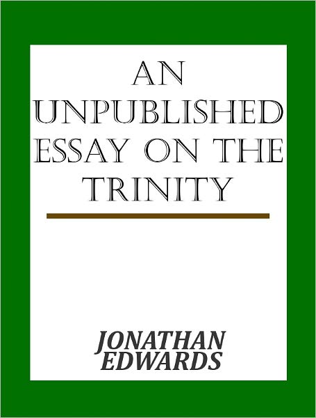 An Unpublished Essay on the Trinity