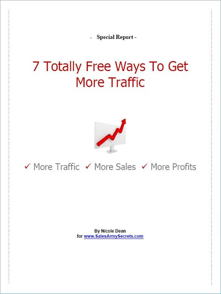 7 Totally Free Ways To Get More Traffic