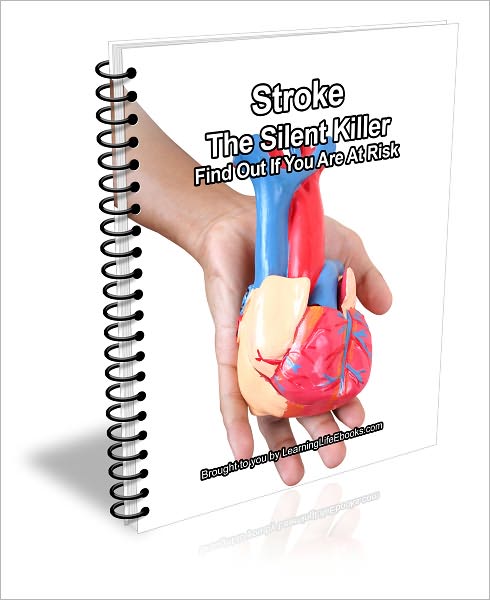 Stroke - The Silent Killer: Find Out If You Are At Risk