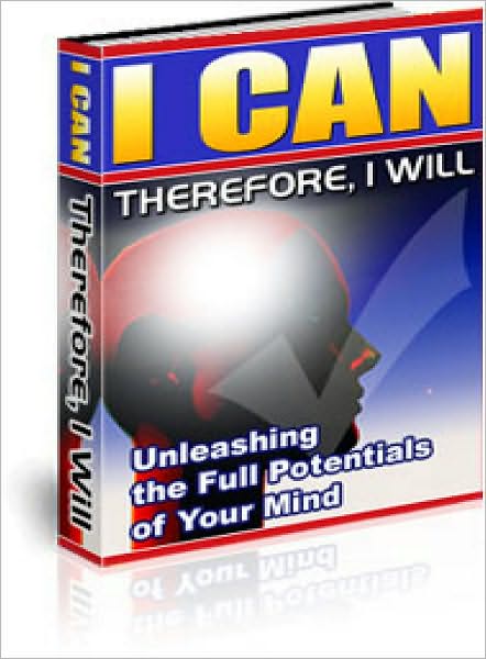 I Can Therefore, I Will