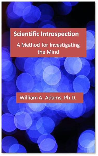 Scientific Introspection: A Method For Investigating the Mind