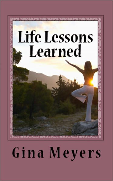 Life Lessons Learned