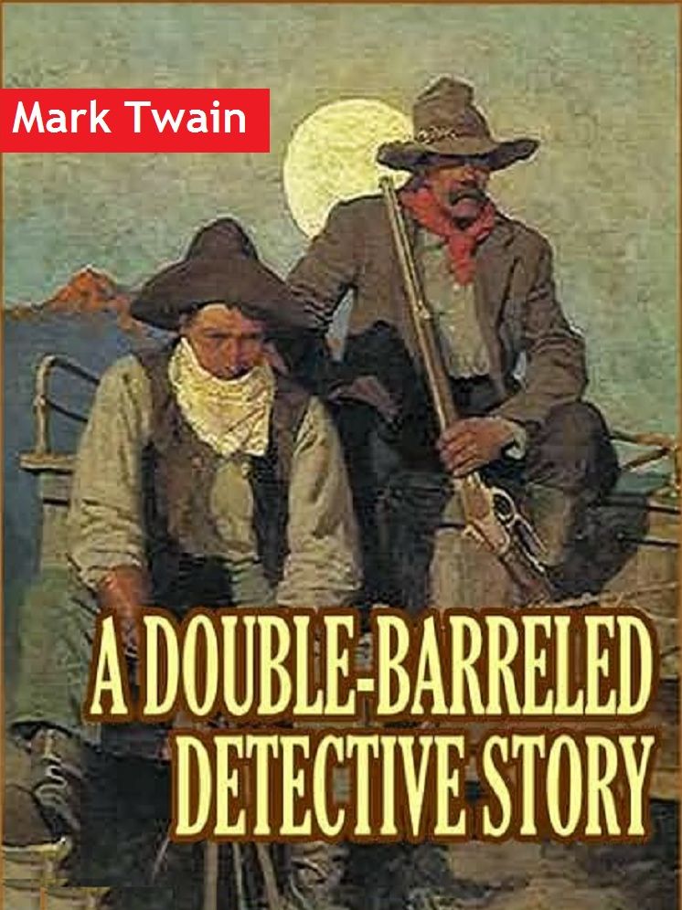 A Double Barrelled Detective Story
