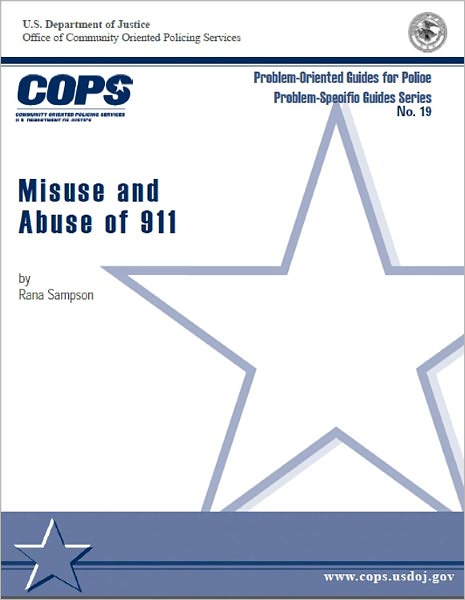 Misuse and Abuse of 911