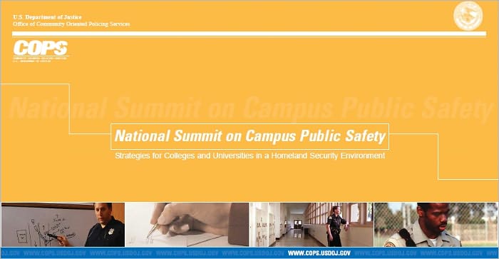 National Summit on Campus Public Safety: Strategies for Colleges and Universities in a Homeland Security Environment