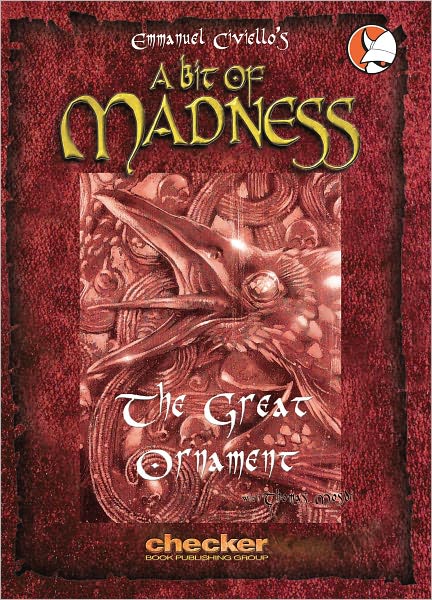 A Bit of Madness : The Great Ornament