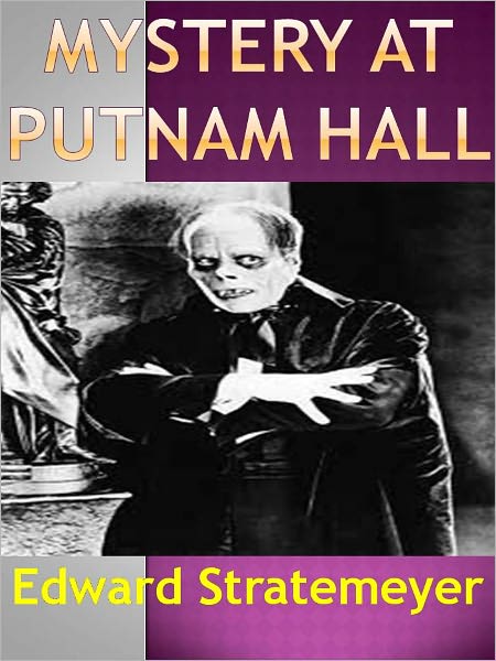Mystery at Putnam Hall w/Direct link technology (A Classic Mystery tale)