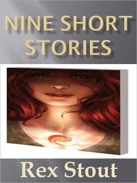 Nine Short Stories w/Direct link technology (A Classic Detective story)