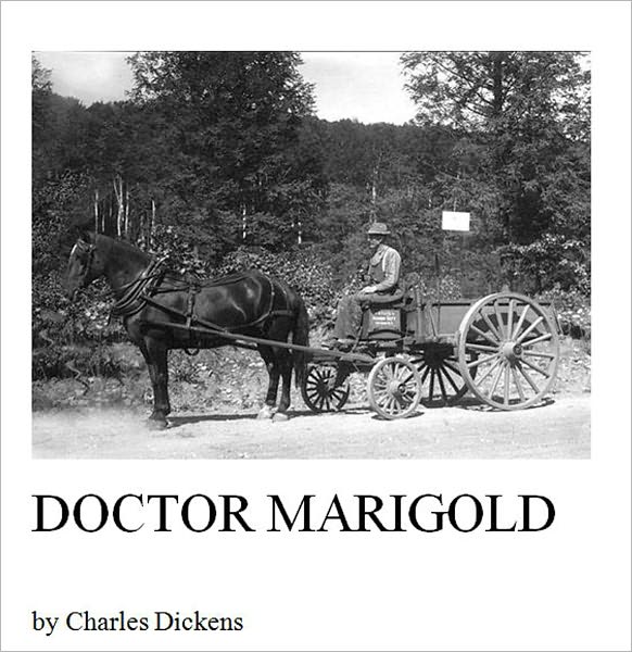 Doctor Marigold [Illustrated]