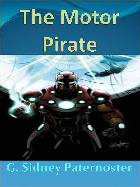 The Motor Pirate w/Direct link technology (A Classic Thriller)