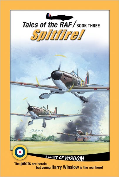 Tales of the RAF: Spitfire!