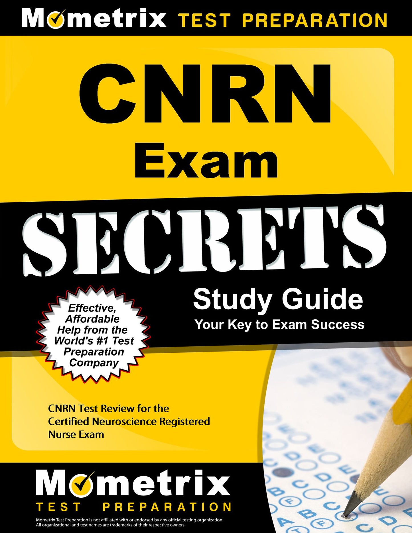 CNRN Exam Secrets Study Guide: CNRN Test Review for the Certified Neuroscience Registered Nurse Exam