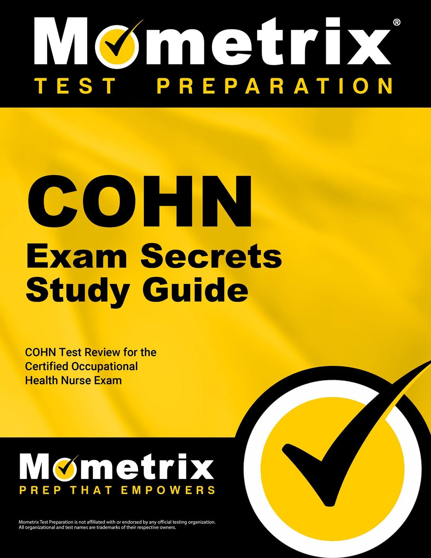 COHN Exam Secrets Study Guide: COHN Test Review for the Certified Occupational Health Nurse Exam
