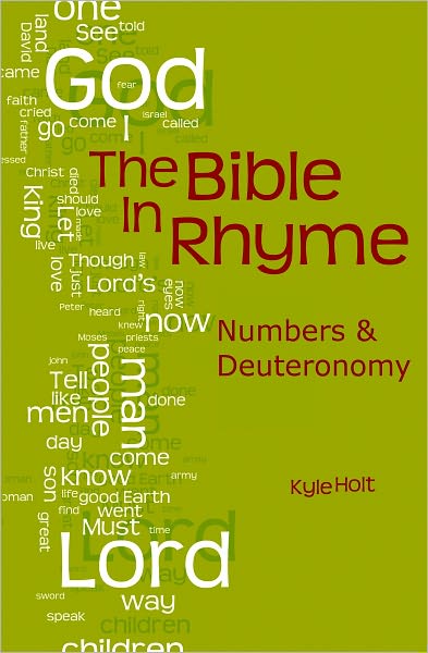 The Bible in Rhyme: Numbers and Deuteronomy