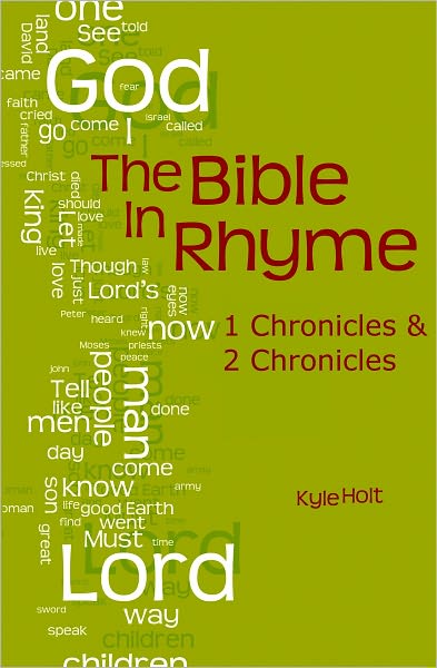 The Bible in Rhyme: I Chronicles and II Chronicles