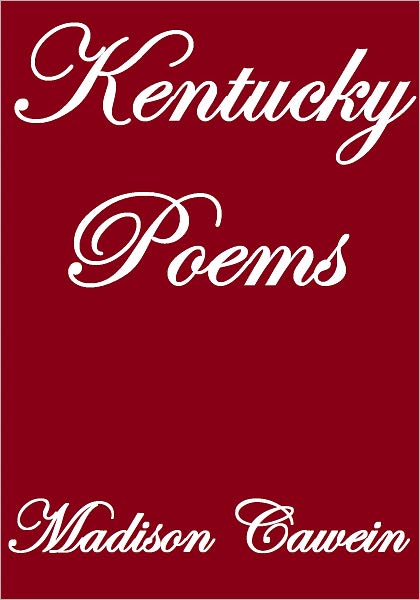 KENTUCKY POEMS