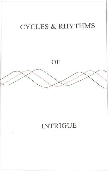 Cycles & Rhythms of Intrique