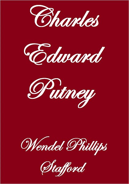 Charles Edward Putney