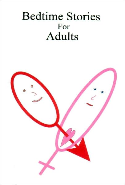 Bed Time Stories For Adults