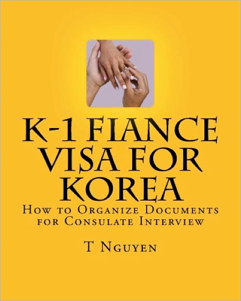 K-1 Fiance Visa for Korea: How to Organize Documents for Consulate Interview