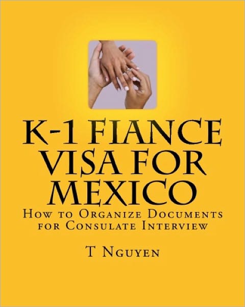 K-1 Fiance Visa for Mexico: How to Organize Documents for Consulate Interview