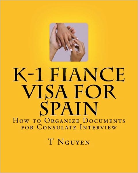 K-1 Fiance Visa for Spain: How to Organize Documents for Consulate Interview