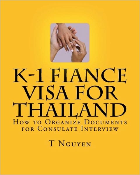 K-1 Fiance Visa for Thailand: How to Organize Documents for Consulate Interview