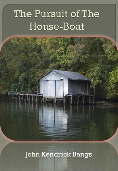 The Pursuit of The House-Boat w/ Direct link technology (A Classic Mystery Novel)