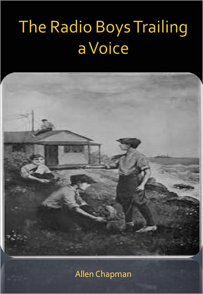 The Radio Boys Trailing a Voice w/ Direct link technology (A Chiller)