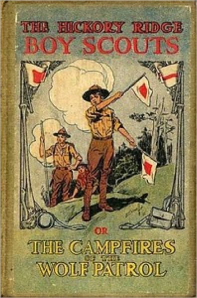 Camp Fires of Wolf Patrol
