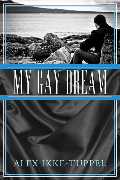 My Gay Dream