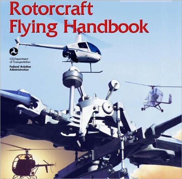Rotorcraft Flying Handbook