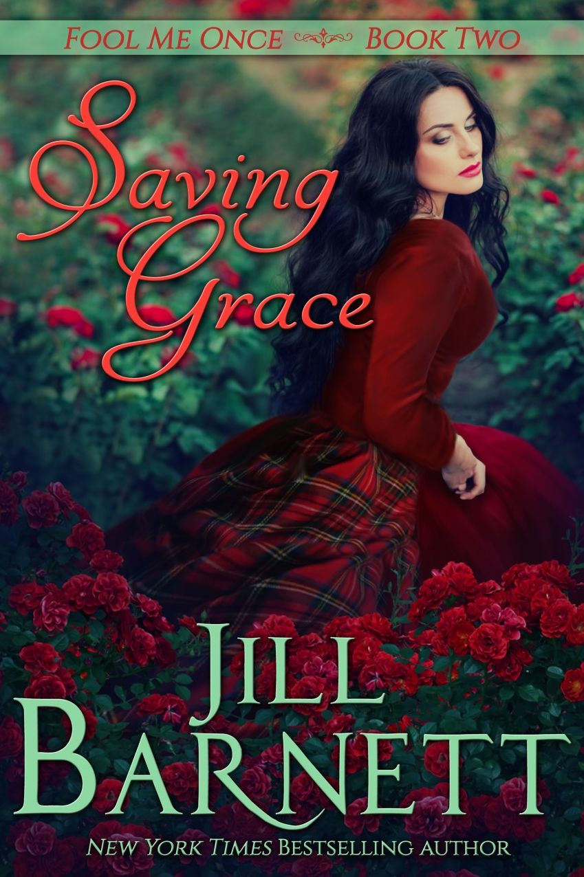 Saving Grace (Fool Me Once Book Two)