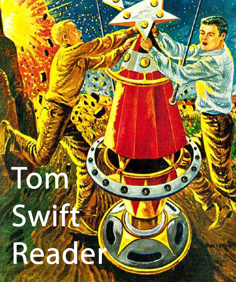 Tom Swift Reader: 5 Vintage Sci-fi Masterpieces