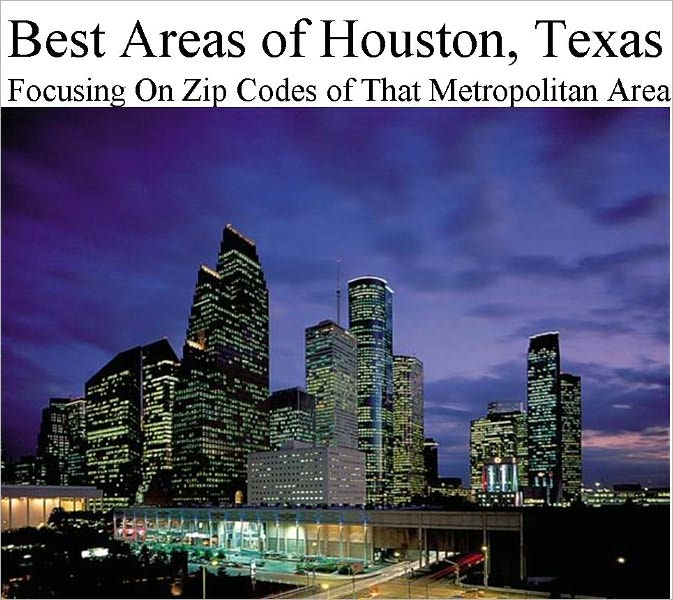Best Areas of Houston Metropolitan Area
