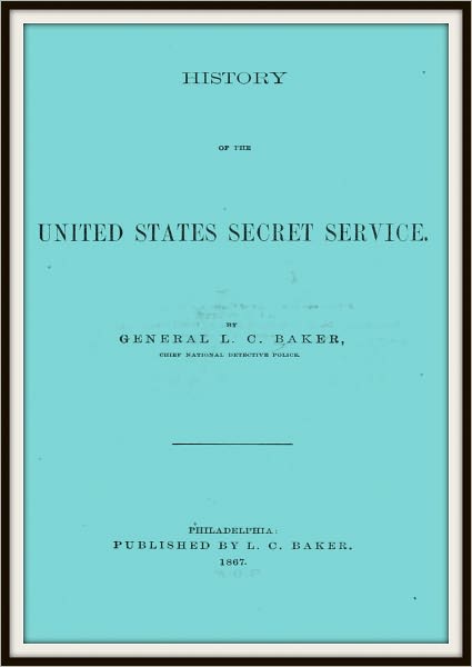 History of the United States Secret Service