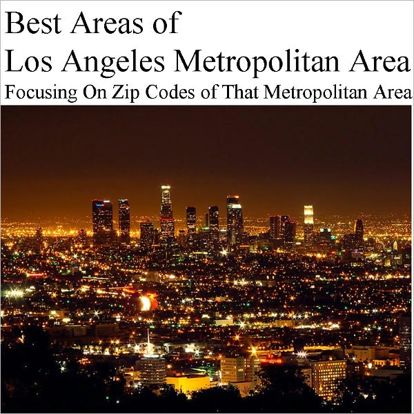 Best Areas of Los Angeles Metropolitan Area