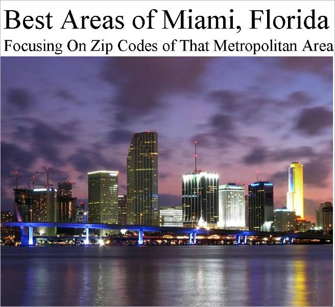 Best Areas of Miami Metropolitan Area